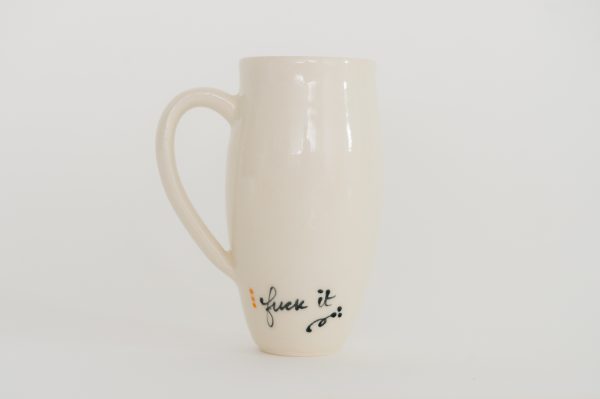 fuck it mug